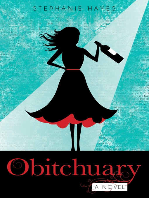 Title details for Obitchuary by Stephanie Hayes - Available